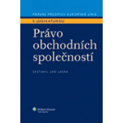 Právo obchodních společností - Jan Lasák