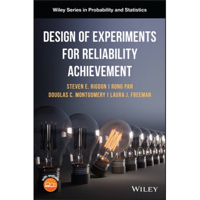 Design of Experiments for Reliability Achievement