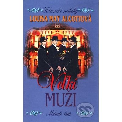 Veľkí muži - Louisa May Alcottová