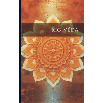 --Rig-Véda | Anonymous