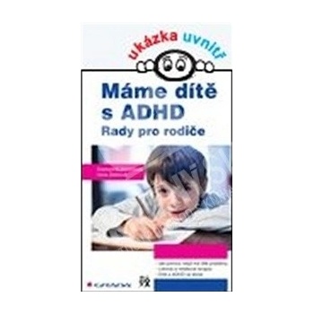 Máme dítě s ADHD