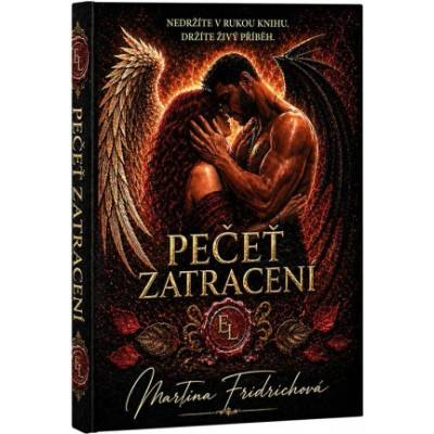 Pečeť zatracení - Martina Fridrichová