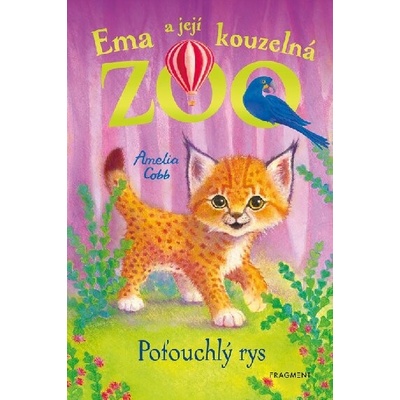 Ema a její kouzelná zoo - Poťouchlý rys