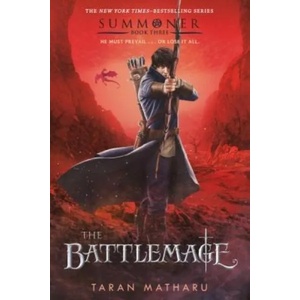 The Battlemage: Summoner, Book Three | Taran Matharu (ISBN: 9781250158635)