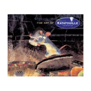 Art of Ratatouille (ISBN: 9780811858342)