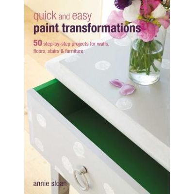 Quick and Easy Paint Transformations - Paperba- Annie Sloan