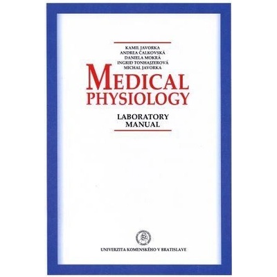 Medical physiology – Laboratory manual