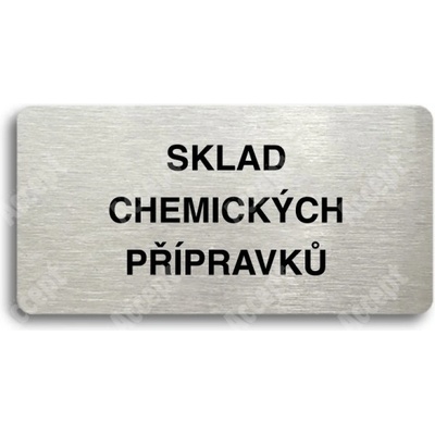 ACCEPT Piktogram SKLAD CHEMICKÝCH PŘÍPRAVKŮ - stříbrná tabulka - černý tisk bez rámečku