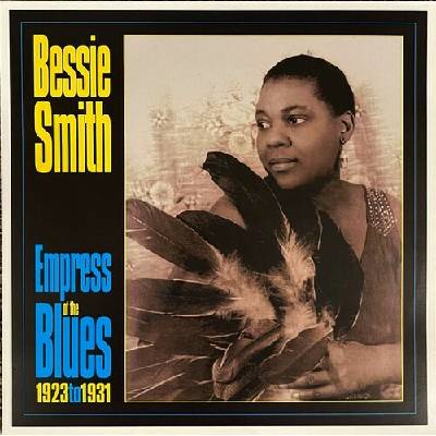 Bessie Smith - Empress Of The Blues 1923 To 1931 LP