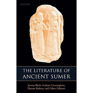 Literature of Ancient Sumer (ISBN: 9780199296330)