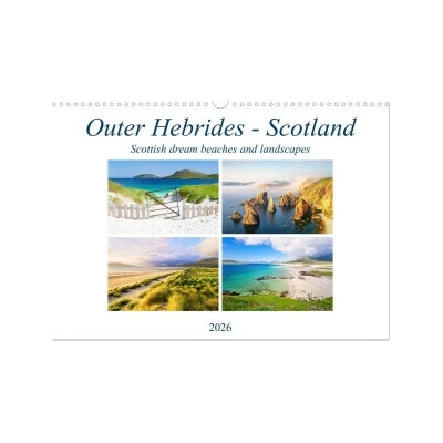 Outer Hebrides Scotland Scottish dream beaches and landscapes Wall DIN A3 landscape, CALVENDO 12 Month Wall 2026