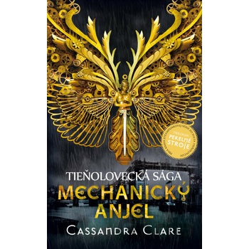 Mechanický anjel - Cassandra Clare