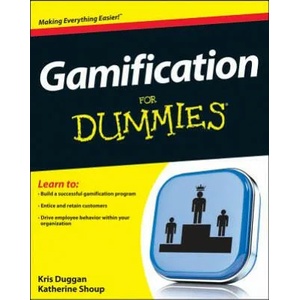 Business Gamification For Dummies | Kris Duggan (2013)