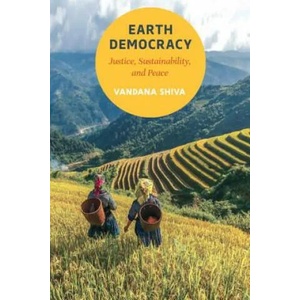 Earth Democracy | Vandana Shiva (ISBN: 9781623170417)