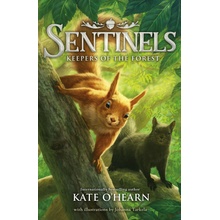 Sentinels: Keepers of the Forest