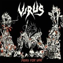 Pray for War - Virus LP