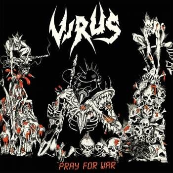 Pray for War - Virus LP