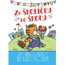 Zo školičky do školy