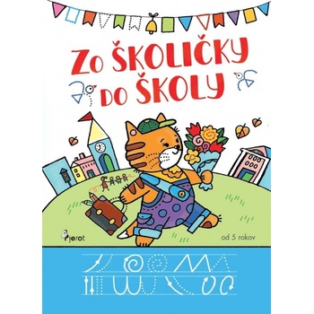 Zo školičky do školy