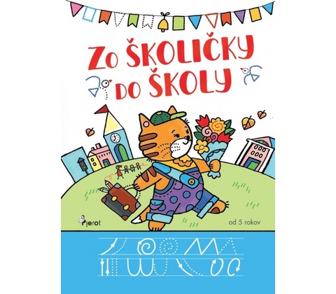 Zo školičky do školy