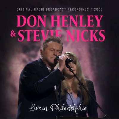 Live in Philadelphia Don Henley & Stevie Nicks CD Album