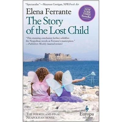 Story of the Lost Child, The - Elena Ferrante