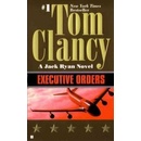 Executive Orders US Edition - T. Clancy
