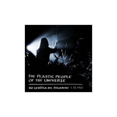 Plastic People Of The Universe - Do lesíčka na čekanou 2 CD