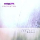 CURE: SEVENTEEN SECONDSDELUXE CD
