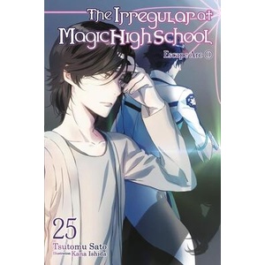 The Irregular at Magic High School, Vol. 25 (ISBN: 9798855409765)