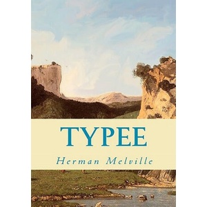 Typee | Herman Melville (ISBN: 9781451552294)