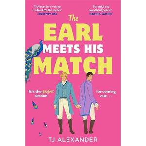 The Earl Meets His Match | TJ Alexander (ISBN: 9780008716332)