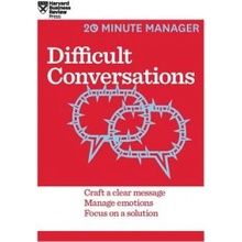 Difficult Conversations HBR 20-Minute Manager Series