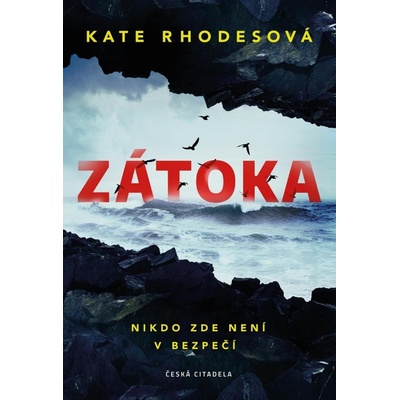 Zátoka - Kate Rhodes