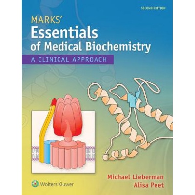 Marks' Essentials of Medical Biochemistry | Michael A Lieberman