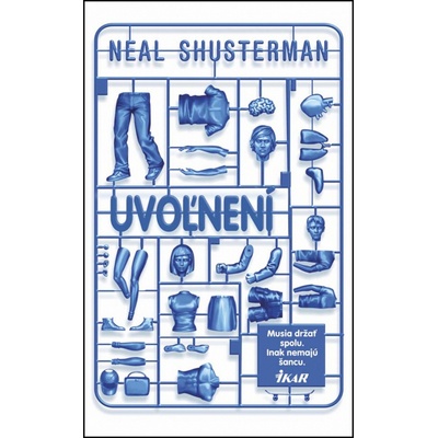 Neal Shusterman - Uvoľnení