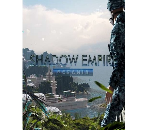 Shadow Empire Oceania