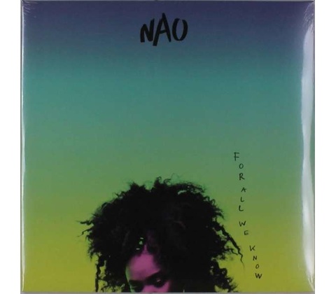 NAO: FOR ALL WE KNOW LP
