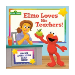 Elmo Loves His Teachers! (Sesame Street) | Random House (ISBN: 9780593426913)