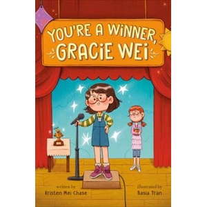 Gracie Wei #1: You're a Winner, Gracie Wei | Basia Tran (ISBN: 9780593812969)
