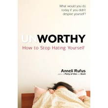 Unworthy