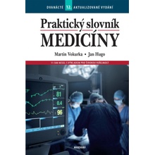 Praktický slovník medicíny - Martin Vokurka