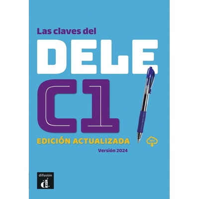 Las claves del nuevo DELE C1 Edición actualizada – Libro del alumno + MP3 descargable