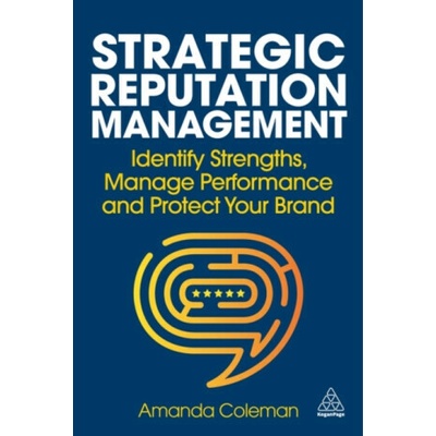 Strategic Reputation Management - Amanda Coleman