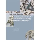 Rabování samozvaného generála Rona Zacapy v hostinci U Hrocha - Michal Šanda