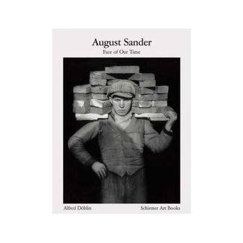 August Sander: Face of Our Time