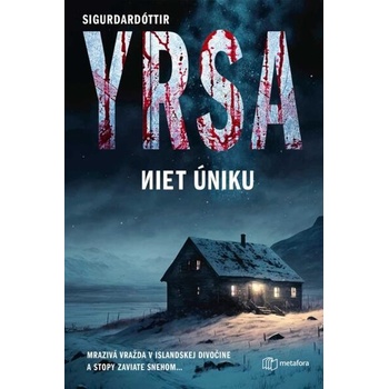 Niet úniku - Yrsa Sigurdardottir