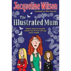 Illustrated Mum | Jacqueline Wilson (2007)