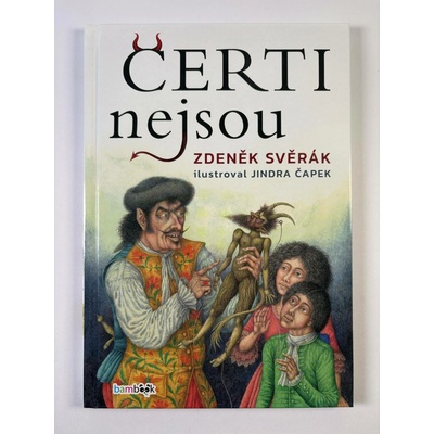 Čerti nejsou - Zdeněk Svěrák