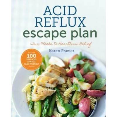 Acid Reflux Escape Plan | Sonoma Press